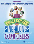 Silly Songs and Sing-Alongs for Composers P/A CD